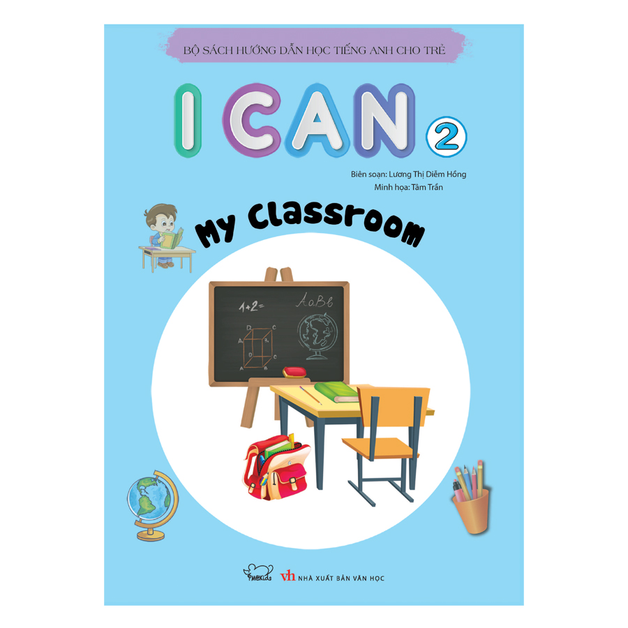 I Can My classroom - sách học tiếng Anh cho trẻ mầm non