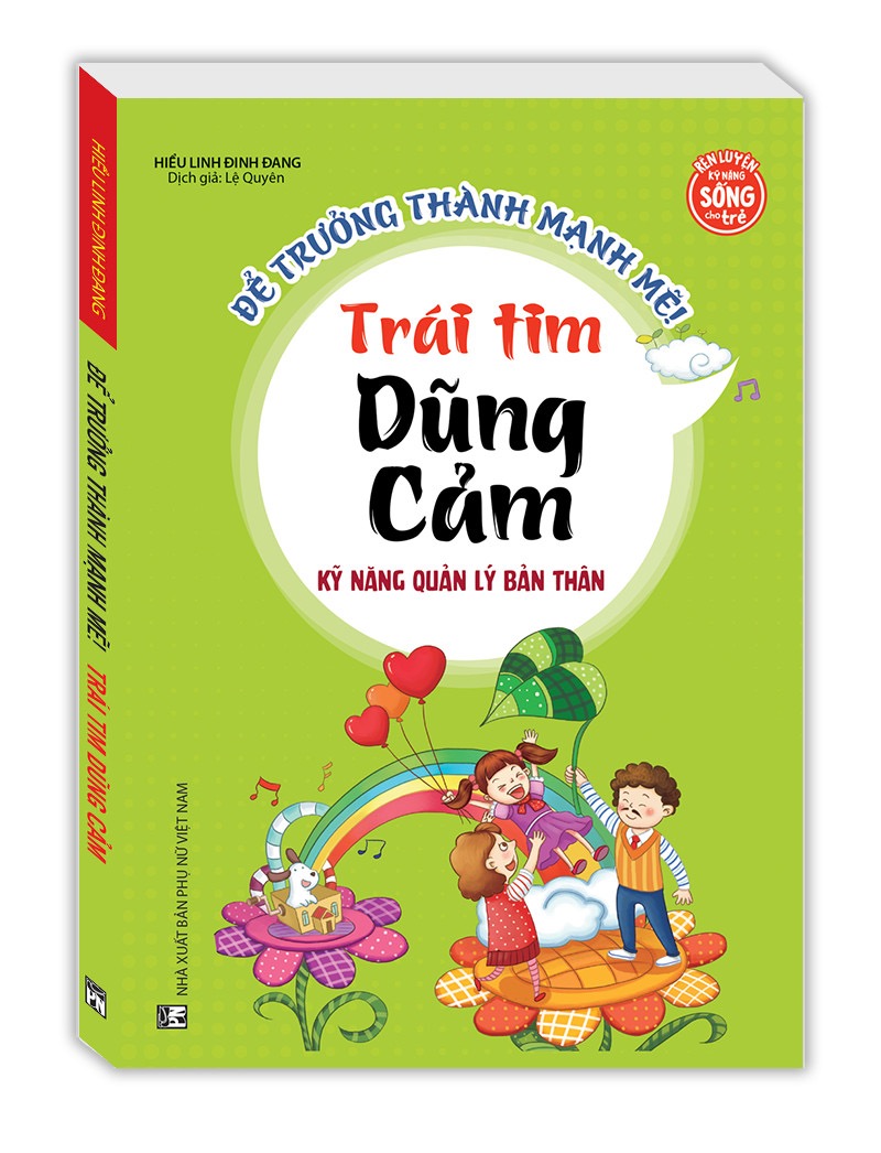 Kỹ năng quản lý bản thân - Tự lập để trưởng thành (sách bản quyền) 