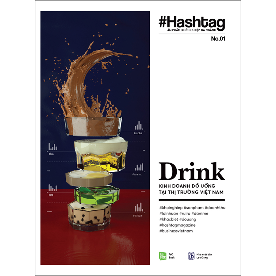 #Hashtag 01: Drink - Kinh Doanh Đồ Uống Tại Thị Trường Việt Nam (Tái bản 2020)