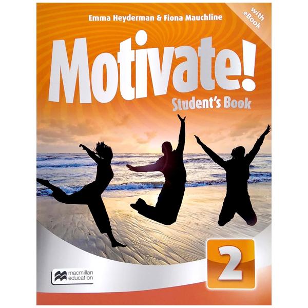 Motivate! Level 2 Student's Book With eBook