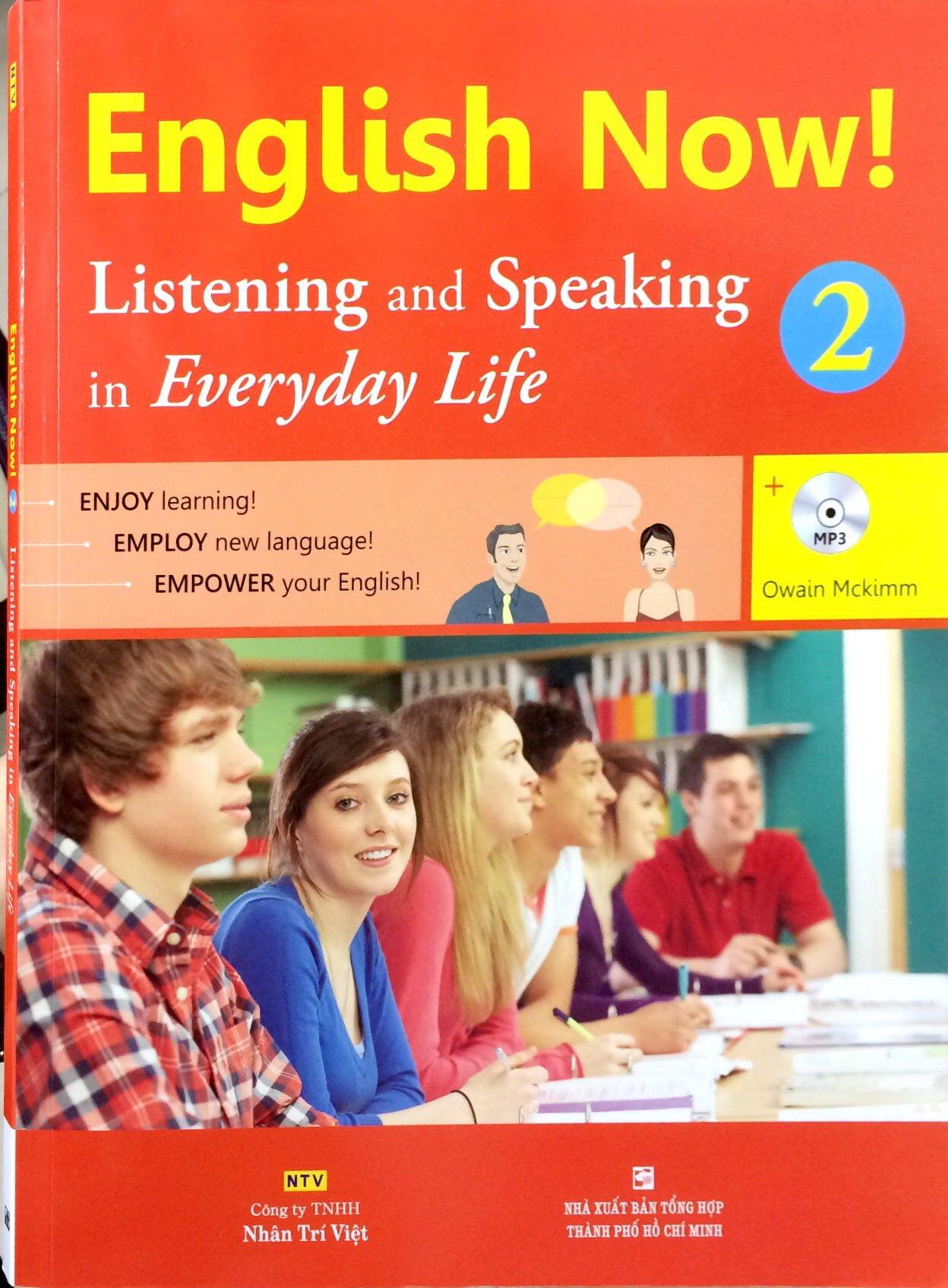 English Now 2 - Listening And Speaking (Kèm CD)