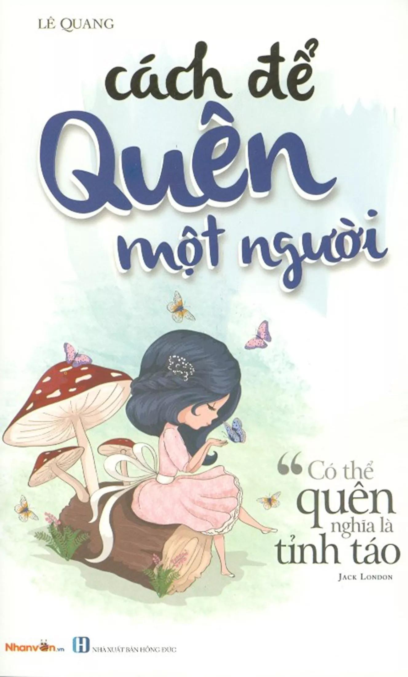 Cách Để Quên Một Người