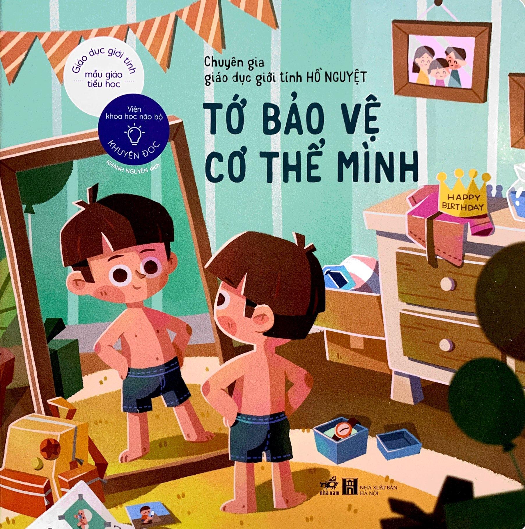 Giáo Dục Giới Tính Mẫu Giáo Tiểu Học - Tớ Bảo Vệ Cơ Thể Mình