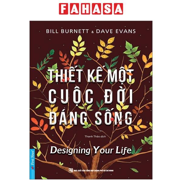 Thiết Kế Một Cuộc Đời Đáng Sống