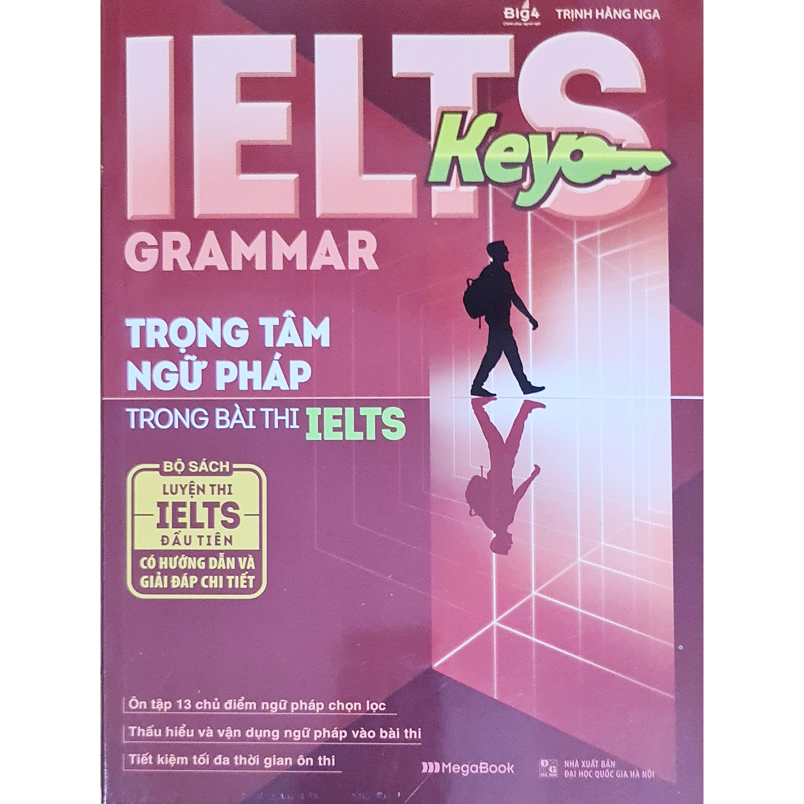 Ielts Key - Grammar Trọng tâm ngữ pháp trong bài thi Ielts