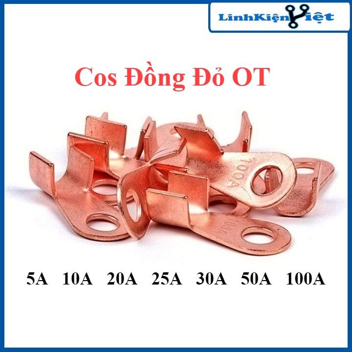 Cos dây điện đồng đỏ OT 5A-10A-20A-25A-30A-50A-100A, cốt bấm nối dây điện bình ắc quy