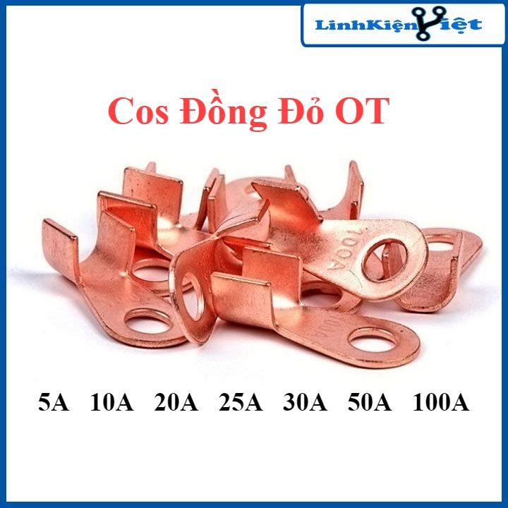 Cos dây điện đồng đỏ OT 5A-10A-20A-25A-30A-50A-100A, cốt bấm nối dây điện bình ắc quy (1 chiếc)