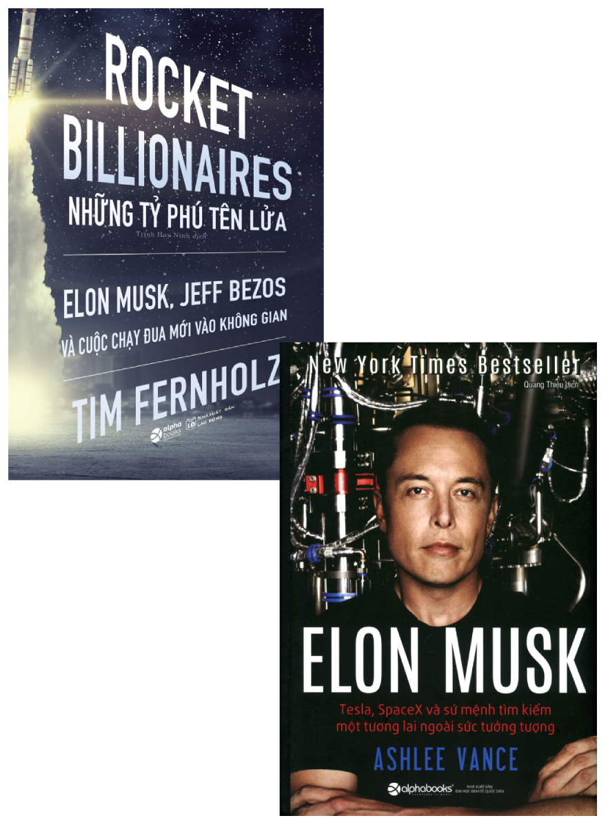 Combo Rocket Billionares - Những Tỉ Phú Tên Lửa + Elon Musk: Tesla, SpaceX Và Sứ Mệnh Tìm Kiếm Một Tương Lai Ngoài Sức Tưởng Tượng (Bìa Cứng) (Bộ 2 Cuốn)_AL