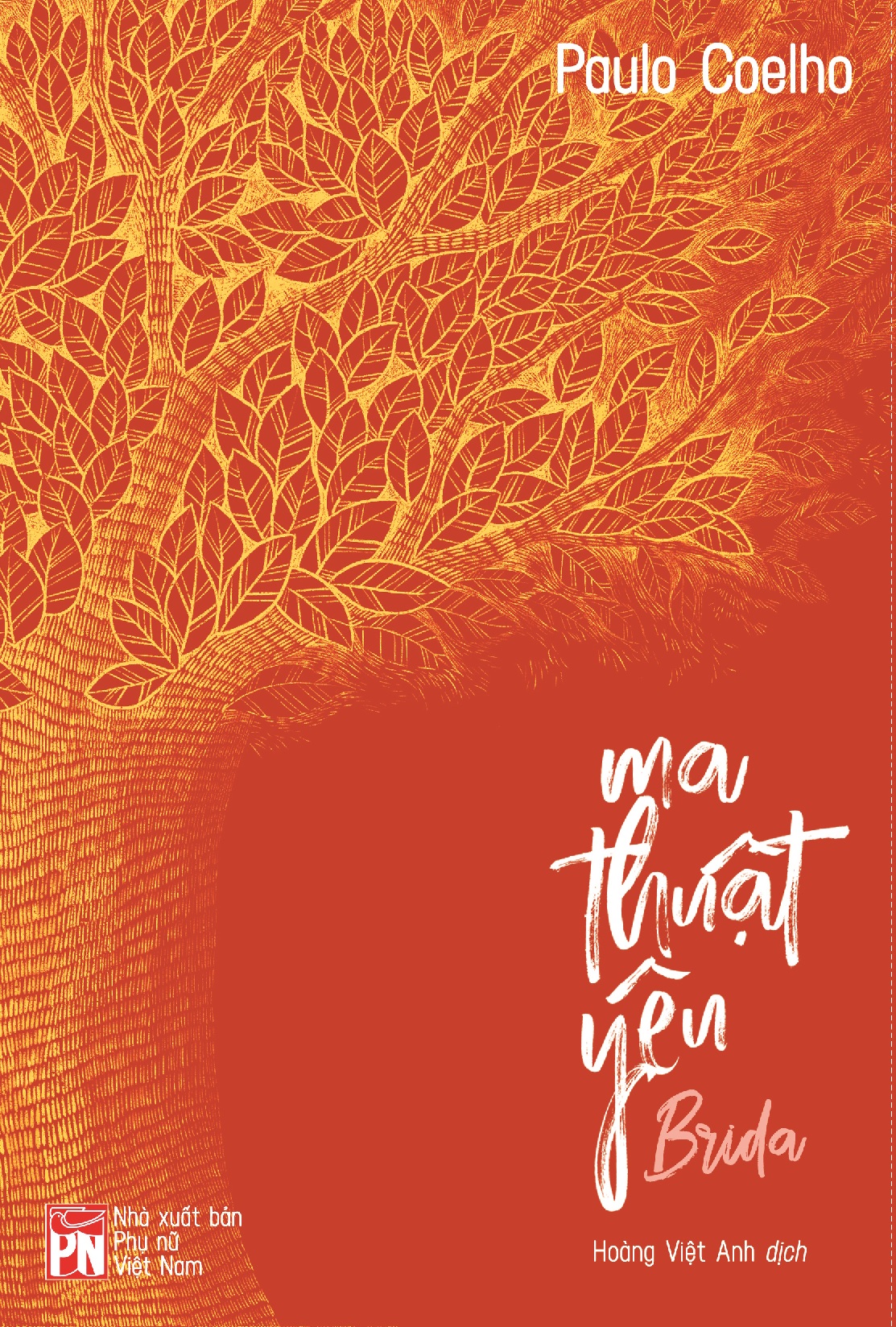 BRIDA: MA THUẬT YÊU - Paulo Coelho - Hoàng Việt Anh dịch -