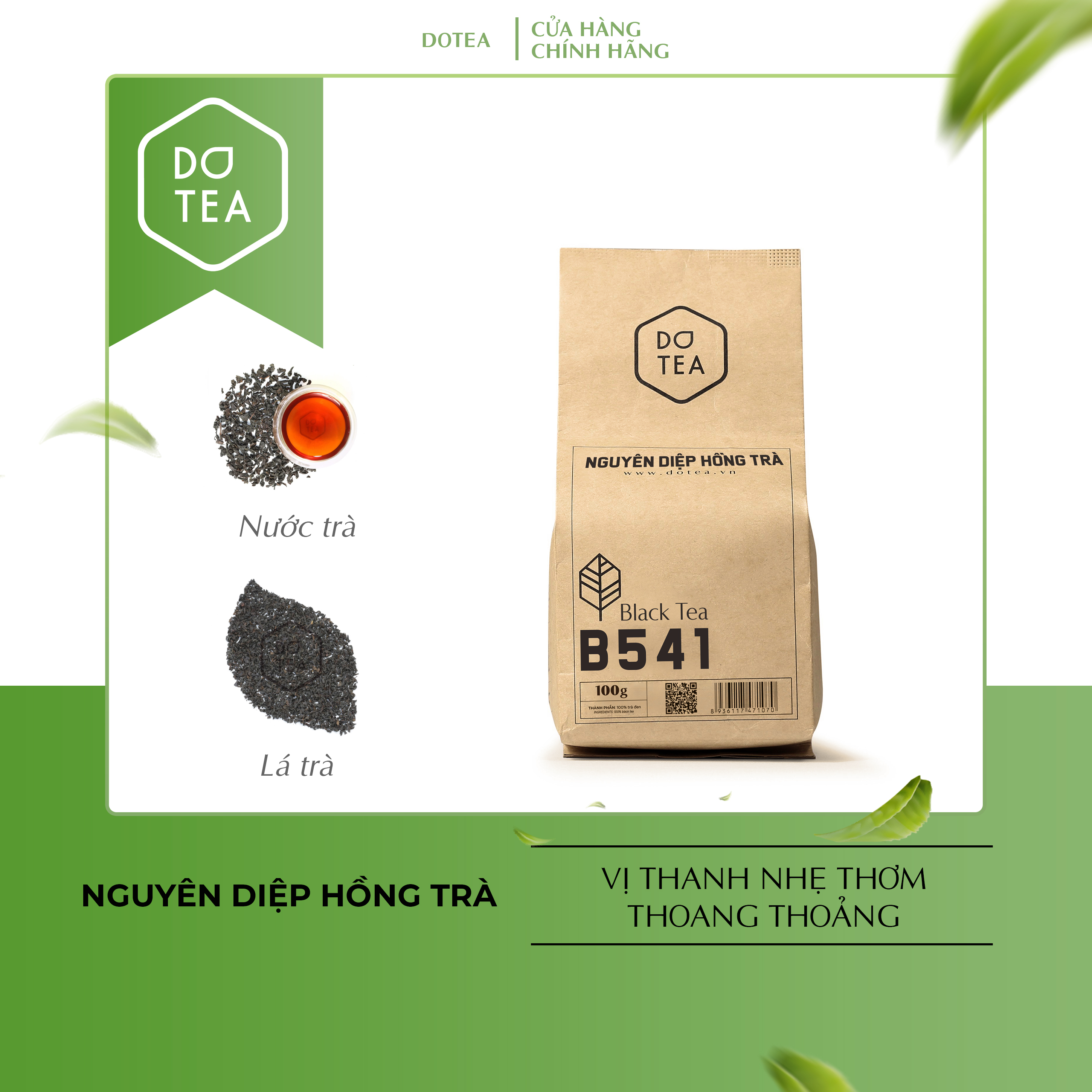 Nguyên Diệp Hồng Trà B541 Dotea 500g/ 100g - Chát Bùi Thanh Mát Hậu Vị Ngọt Ngào