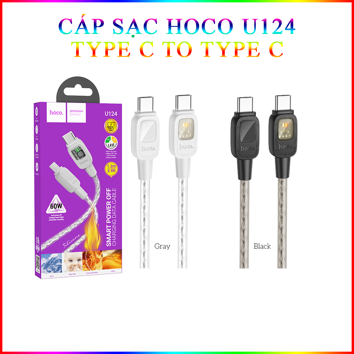 Cáp Sạc Và Truyền Dữ Liệu Sạc Tắt Nguồn Thông Minh Silicone Dành Cho Hoco U124 Type C To Type C 60W Dây Dài 1.2M Hàng Chính Hãng