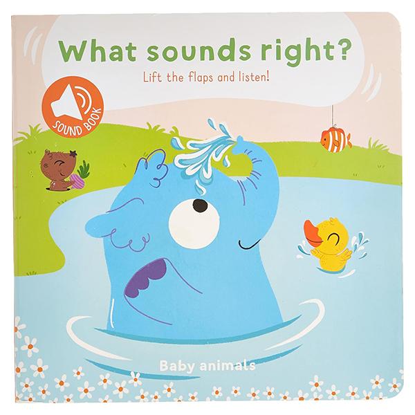 What Sounds Right?: Baby Animals