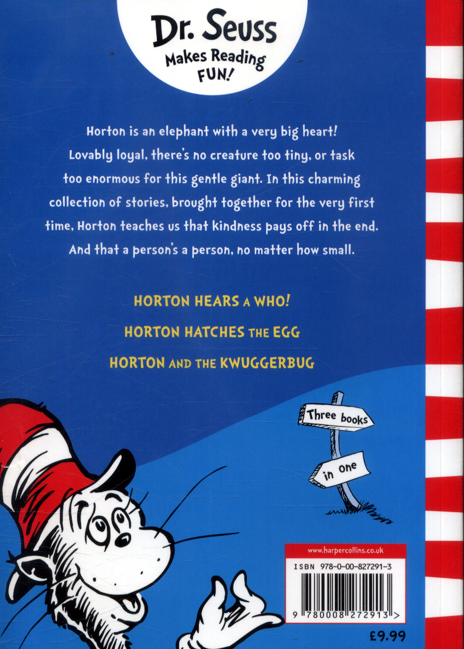 Dr. Seuss - Horton Hears a Who and Other Horton Stories (The Complete Adventures of Dr. Seuss's Kindly Elephant)