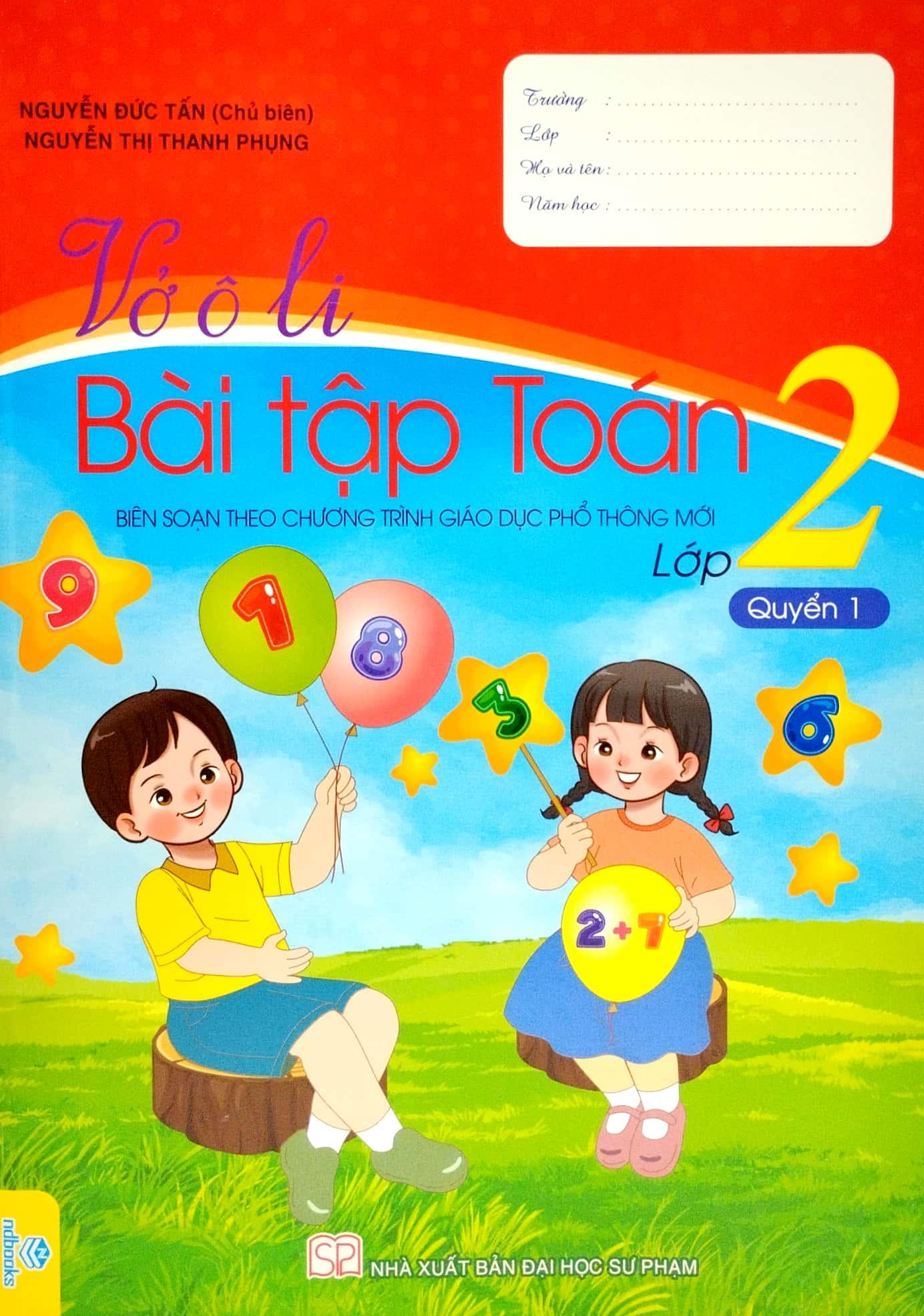 Vở Ô Li Bài Tập Toán 2 - Quyển 1 (Biên Soạn Theo Chương Trình Giáo Dục Phổ Thông Mới)