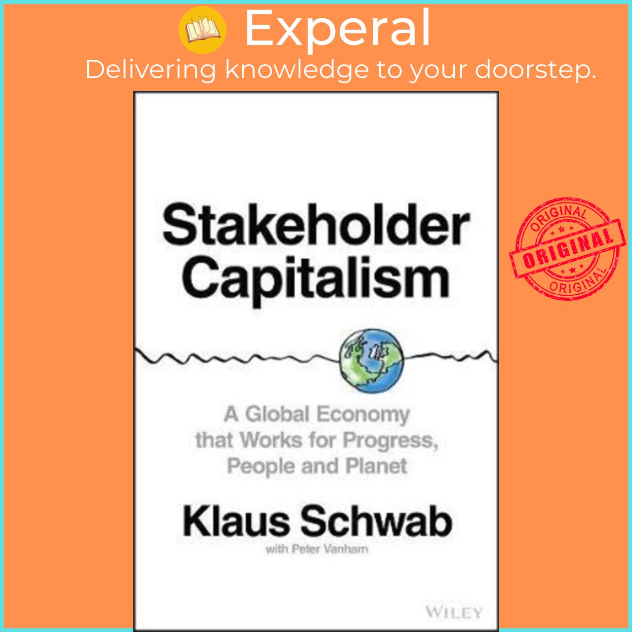 Sách - Stakeholder Capitalism : A Global Economy that Works for Pro by Klaus Schwab Peter Vanham