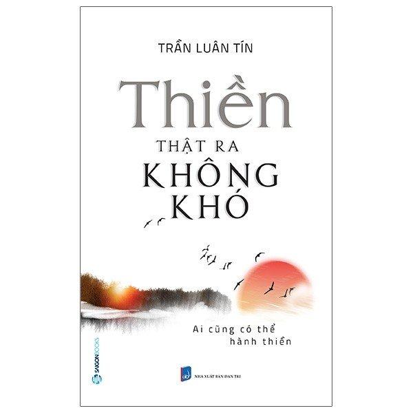 Sách - Thiền Thật Ra Không Khó