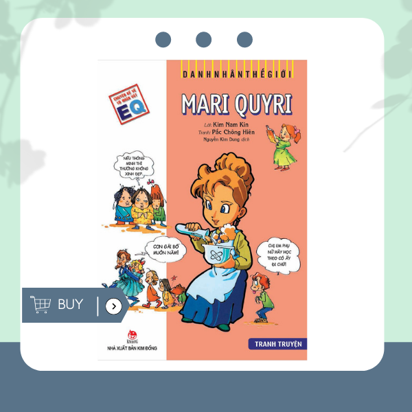 Danh Nhân Thế Giới: Mari Quyri