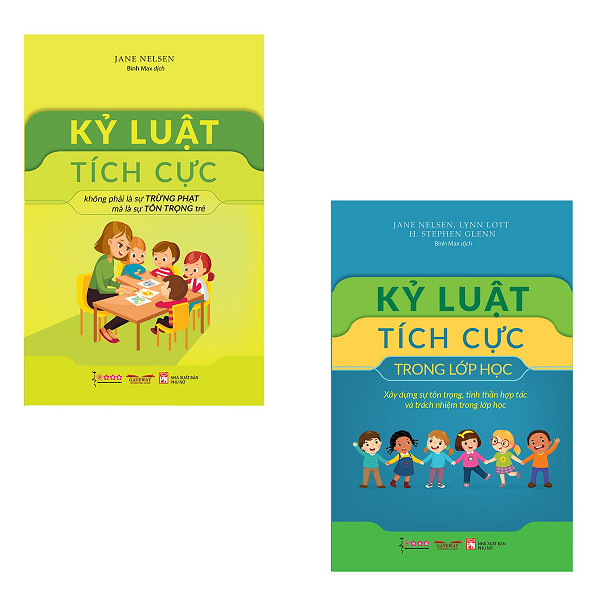 Combo Kỷ Luật Tích Cực + Kỷ Luật Tích Cực Trong Lớp Học