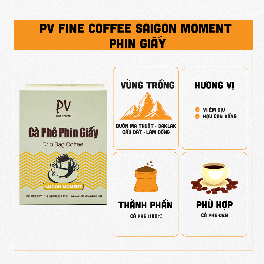 Cà Phê Phin Giấy PV Fine Coffee Drip Bag Coffee Saigon Moment - Cà Phê Tiện Lợi - Cà Phê Nguyên Chất (120g) - Phương Vy Coffee