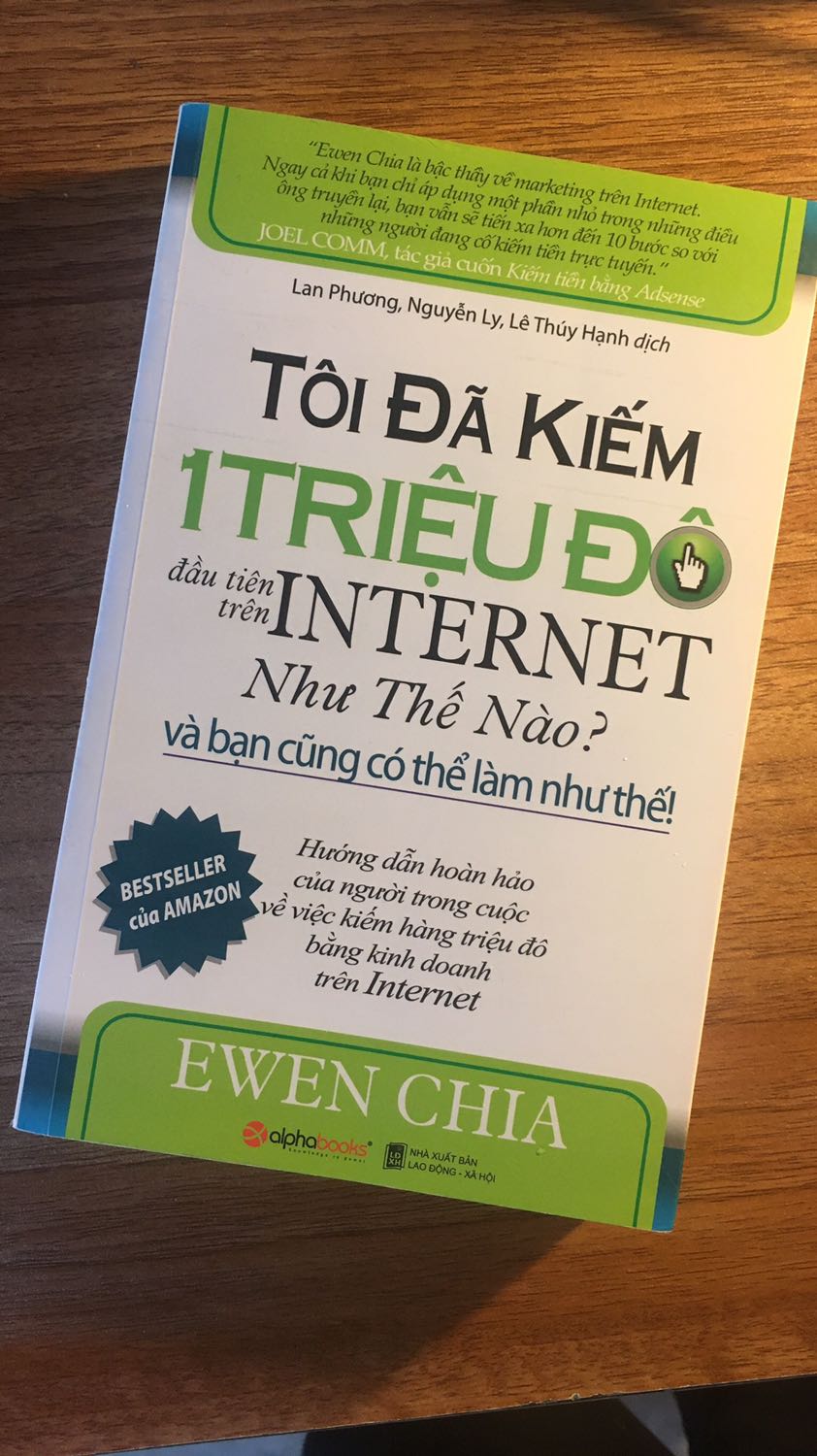 Tôi Đã Kiếm 1 Triệu Đô Đầu Tiên Trên Internet Như Thế Nào Và Bạn Cũng Có Thể Làm Như Thế