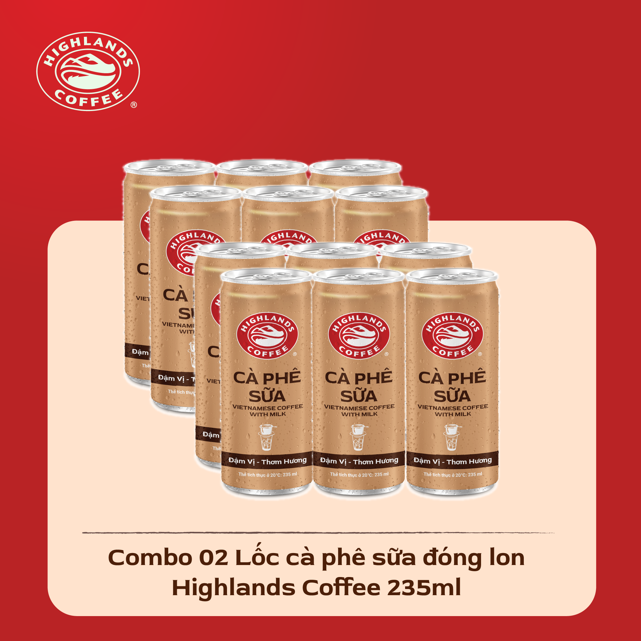 Combo 2 Lốc 6 Lon Cà Phê Sữa Highlands Coffee (235ml/Lon) 