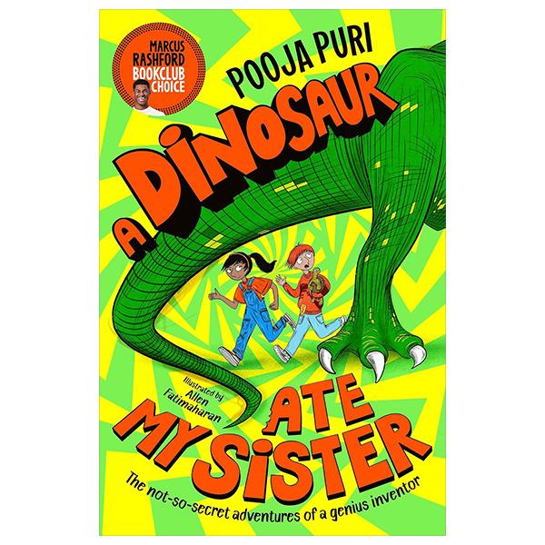 Sách ngoại văn: A Dinosaur Ate My Sister
