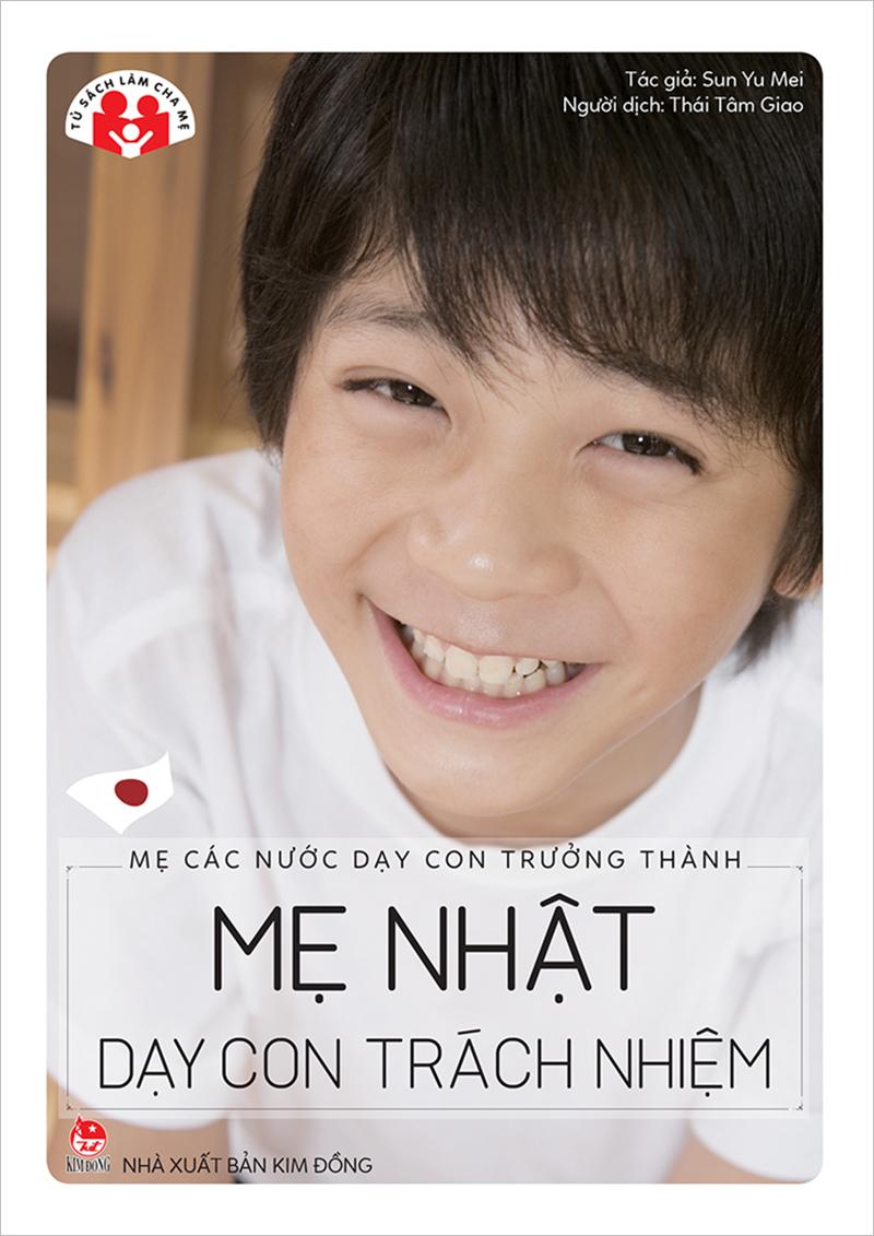 Kim Đồng - Mẹ các nước dạy con trưởng thành - Mẹ Nhật dạy con trách nhiệm