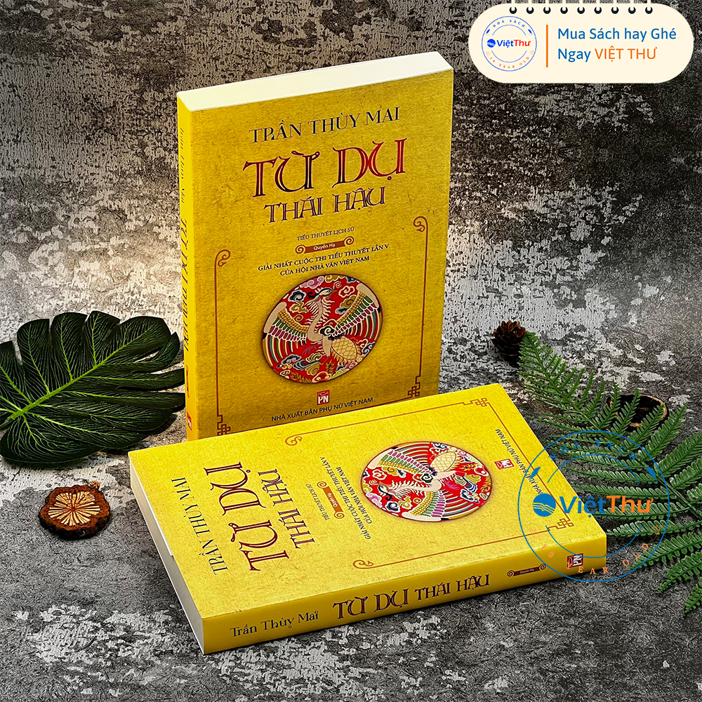 Từ Dụ Thái Hậu (2 Quyển Thượng + Quyển Hạ)