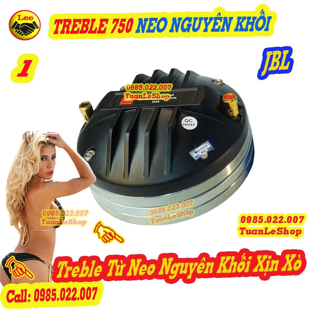 2 LOA TREBLE 750 NEO NGUYÊN KHỐI CỐI KIM LOẠI - COIL 74,5MM – GIÁ 02 CỦ TREBLE - TREP 750 NEO J B L