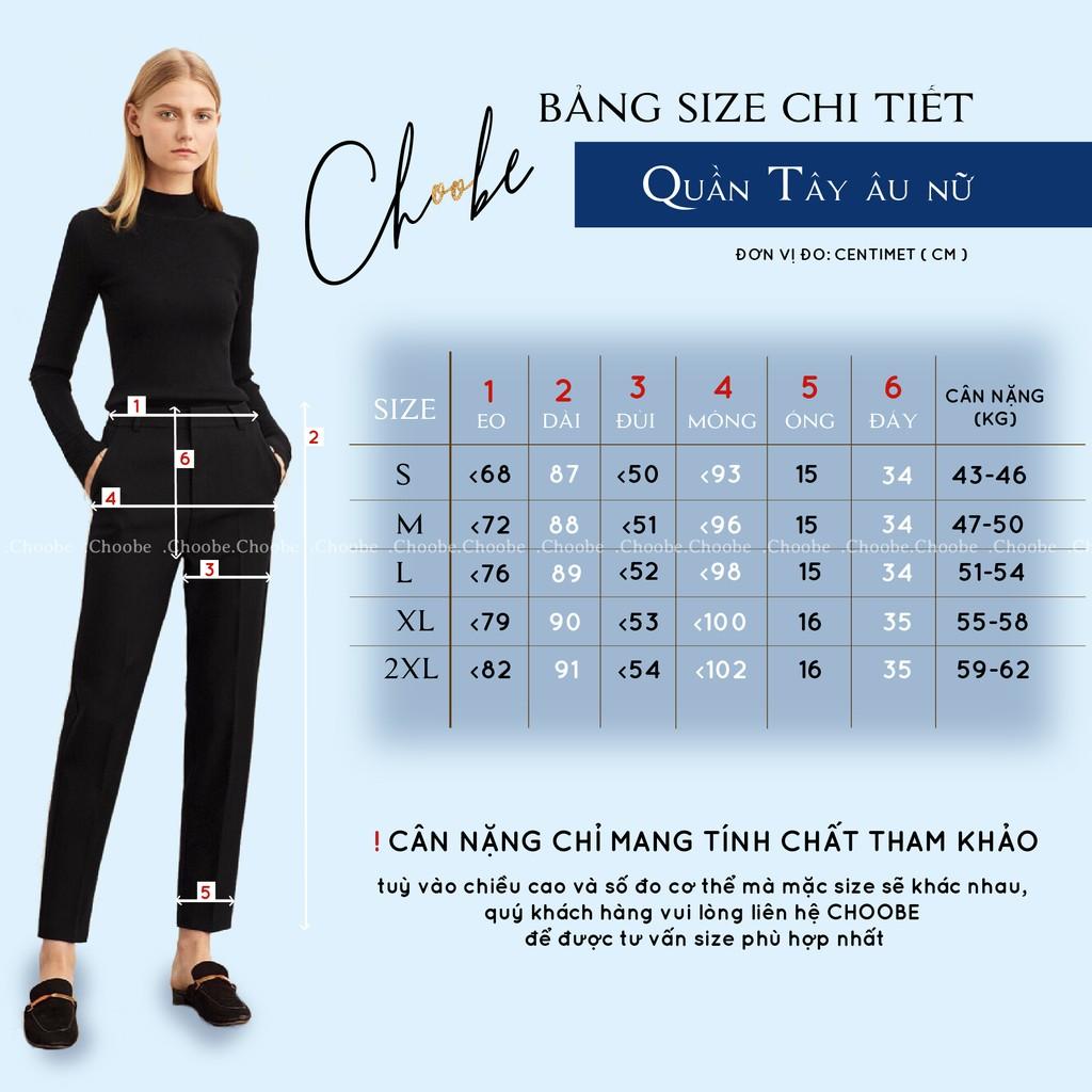 Quần tây nữ Choobe lưng cao cao chất vải cao cấp âu công sở form dáng chuẩn đẹp - Q08