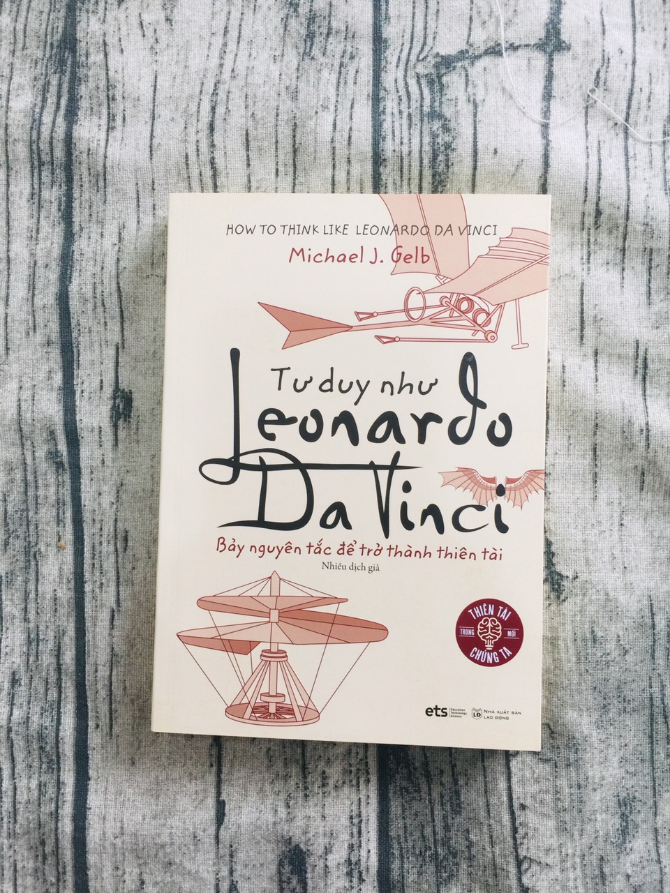 Tư Duy Như Leonardo Da Vinci