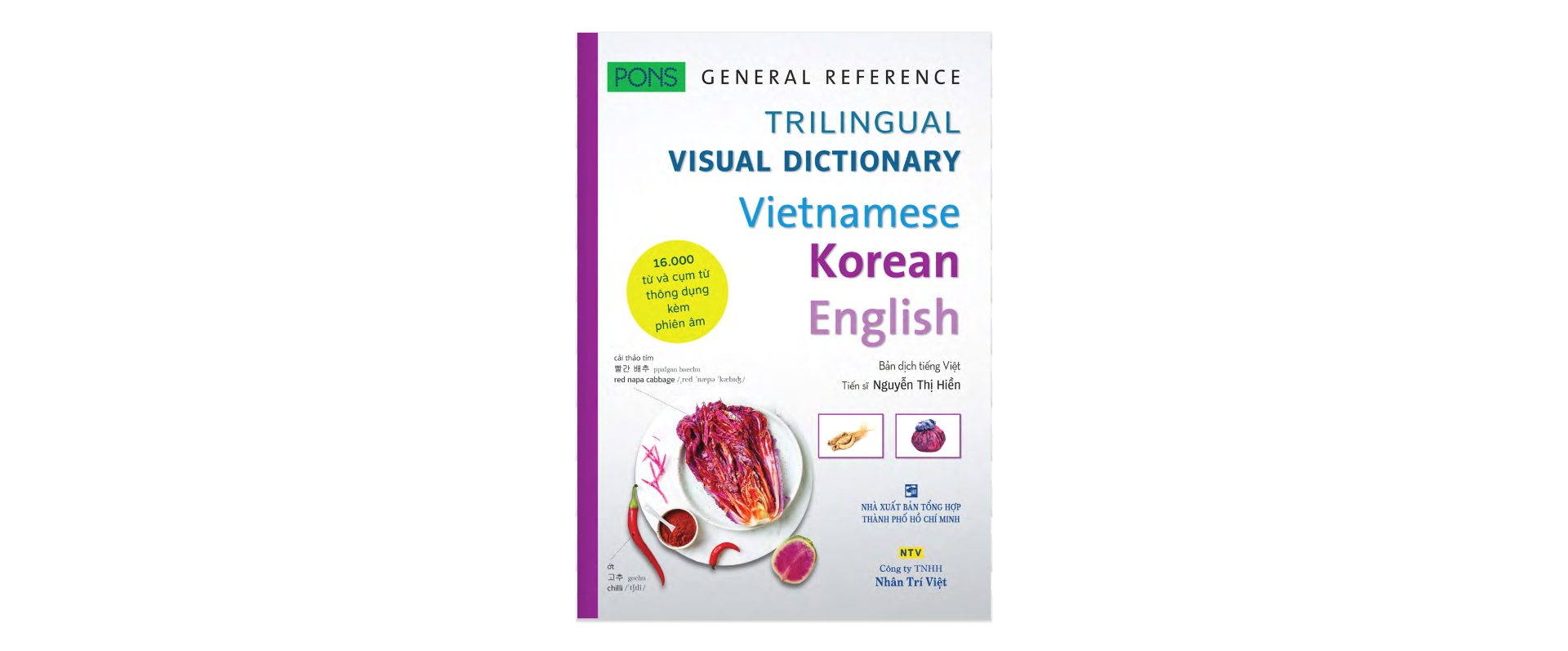PONS GENERAL REFERENCE – TRILINGUAL VISUAL DICTIONARY Vietnamese–Korean–English