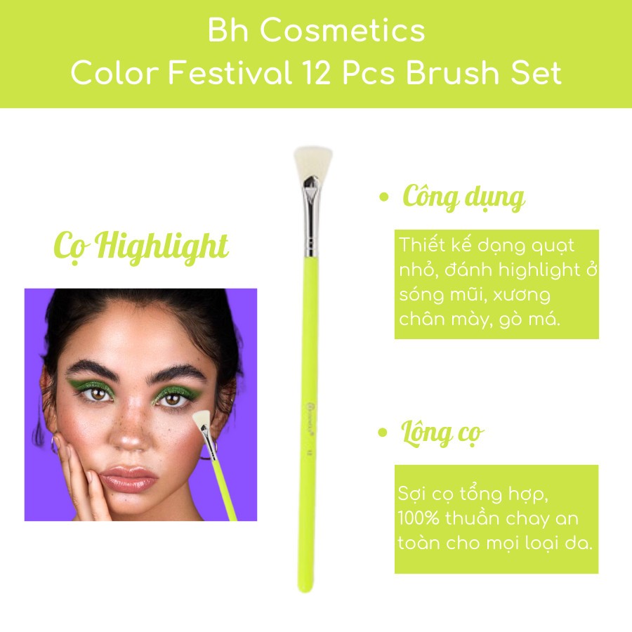 Cọ Quạt Đánh Highlight BH Cosmetics Color Festival 12