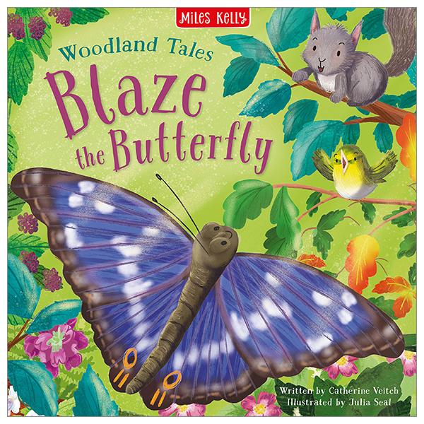 Woodland Tales: Blaze The Butterfly