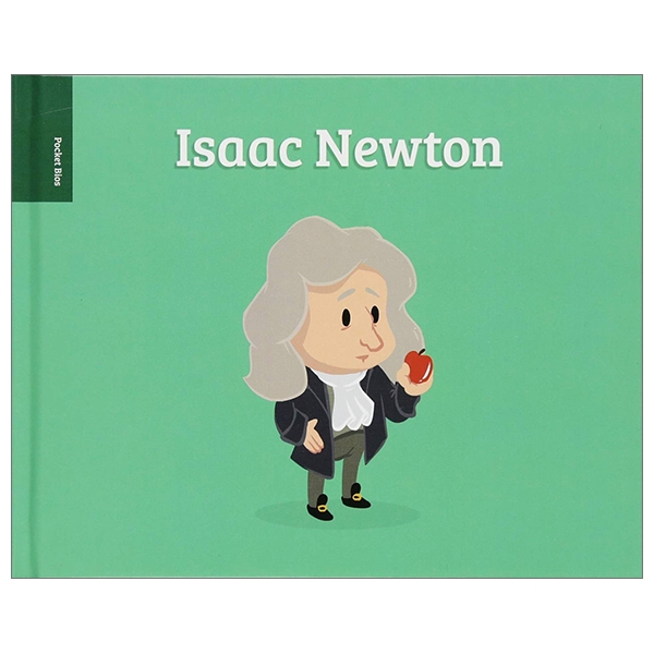 Pocket Bios: Isaac Newton