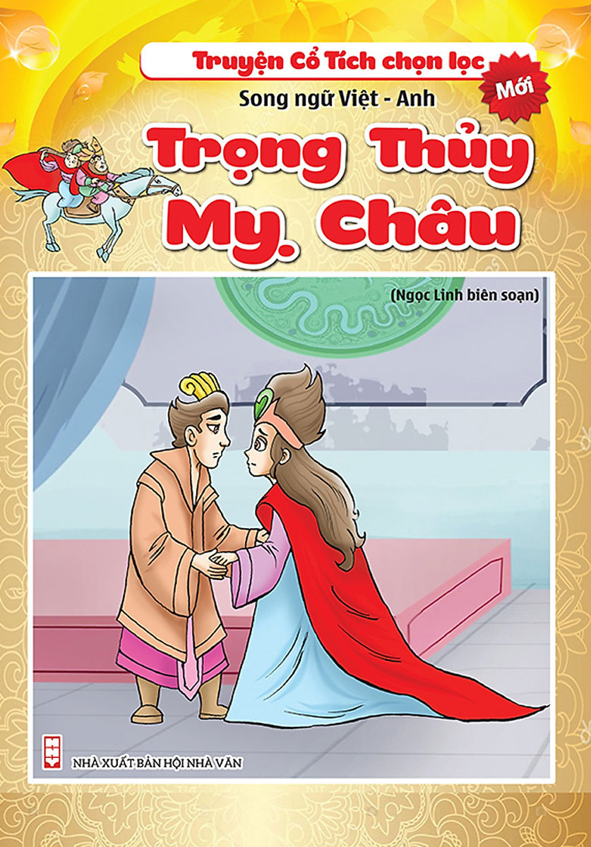 TRUYỆN CỔ TÍCH CHỌN LỌC SONG NGỮ VIỆT - ANH - TRỌNG THỦY MỊ CHÂU_KV