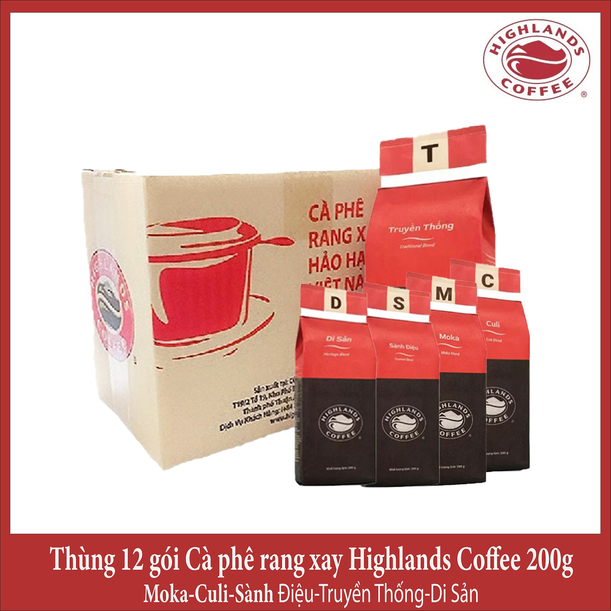 Cà phê Rang xay Highlands Coffee 200g - Moka/Culi/Sành Điệu/TruyềnThống/Di Sản
