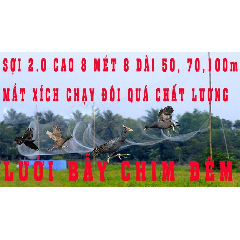 Lưới bẫy chim đêm cúm núm gà nước, quốc, bịp TH ,dài 60m mắt lỗ 7p sợi 20 cao 8m4 5 dây 4 túi lưới đen tàng hình