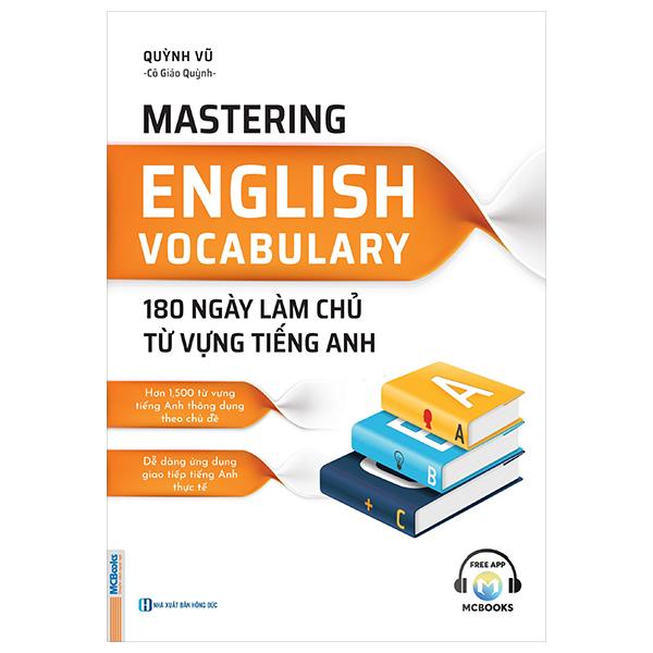Sách - Mastering English Vocabulary - 180 Ngày Làm Chủ Từ Vựng Tiếng Anh - ảnh 3
