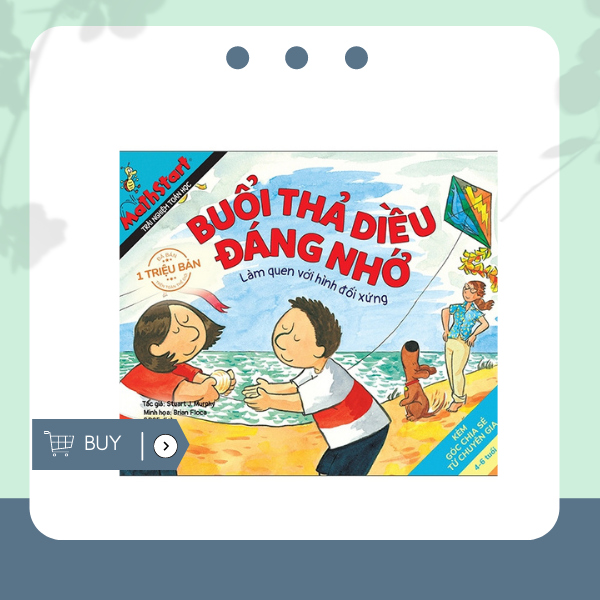 Mathstart Trải Nghiệm Toán Học: Buổi Thả Diều Đáng Nhớ