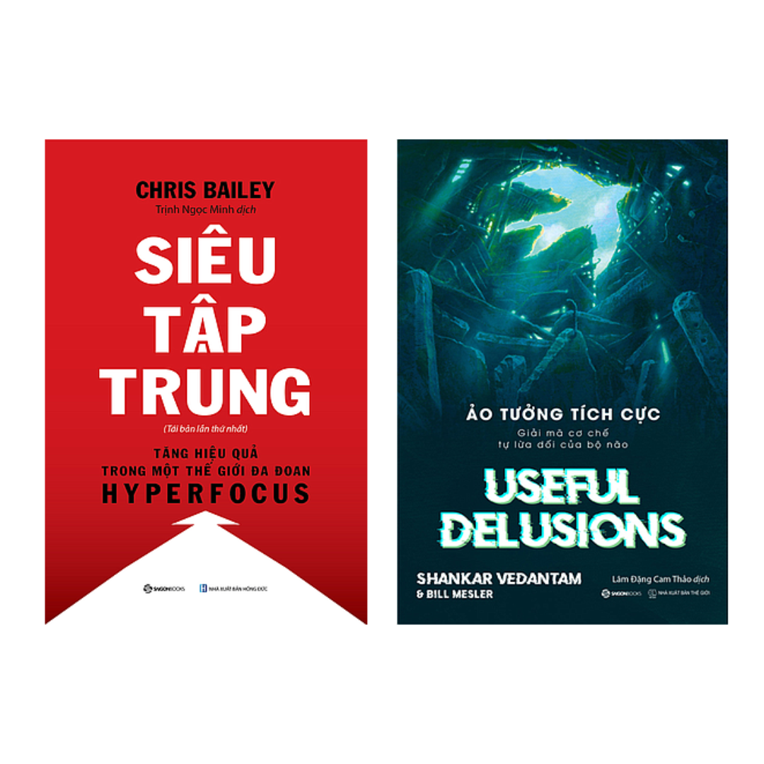 Combo 2 Cuốn Tạo Động Lực-Ảo Tưởng Tích Cực - Useful Delusions+Siêu Tập Trung