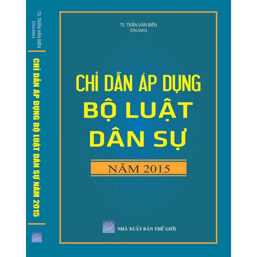 Chỉ dẫn áp dụng Bộ Luật Dân sự 2015