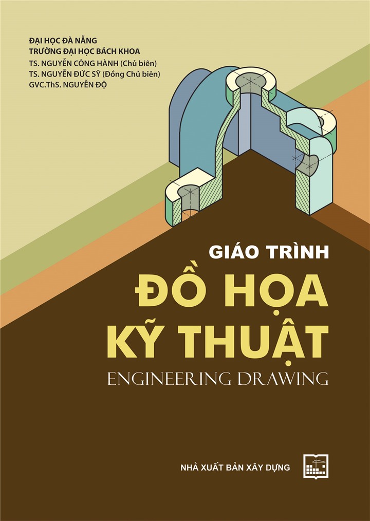 Giáo Trình ĐỒ HỌA KỸ THUẬT - Engineering Drawing