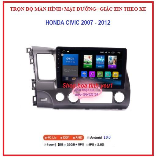 Combo bộMàn hình DVD ANDROID xe HONDA CIVIC 2007-2012 và mặt dưỡng.Màn hình xe ô tô, tích hợp vô lăng