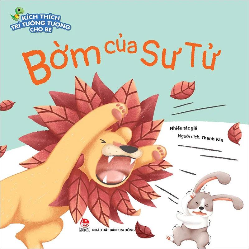 Kích Thích Trí Tưởng Tượng Cho Bé - Bờm Của Sư Tử