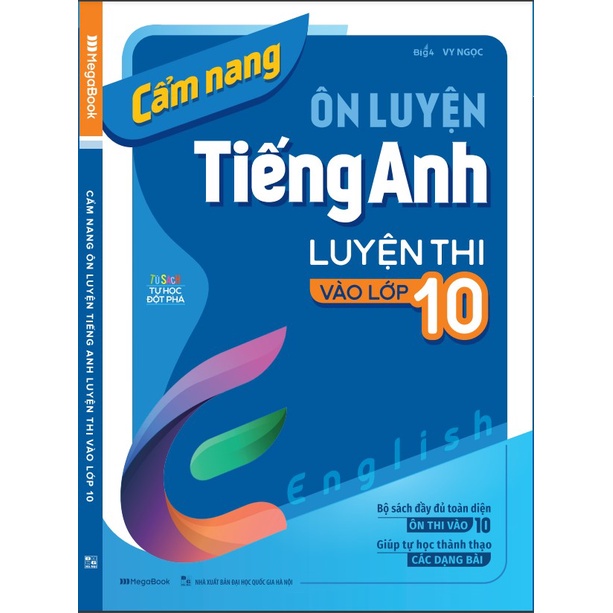 Cẩm nang ôn luyện tiếng Anh luyện thi vào lớp 10