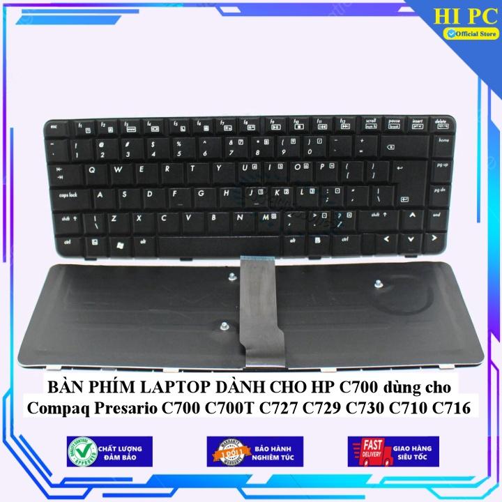 BÀN PHÍM LAPTOP DÀNH CHO HP C700 dùng cho Compaq Presario C700 C700T C727 C729 C730 C710 C716 - Hàng Nhập Khẩu