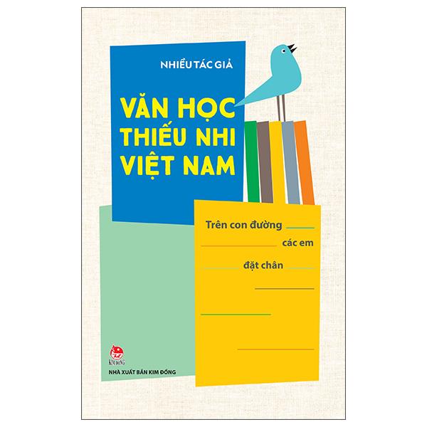 Sách - Văn Học Thiếu Nhi Việt Nam - Trên Con Đường Các Em Đặt Chân