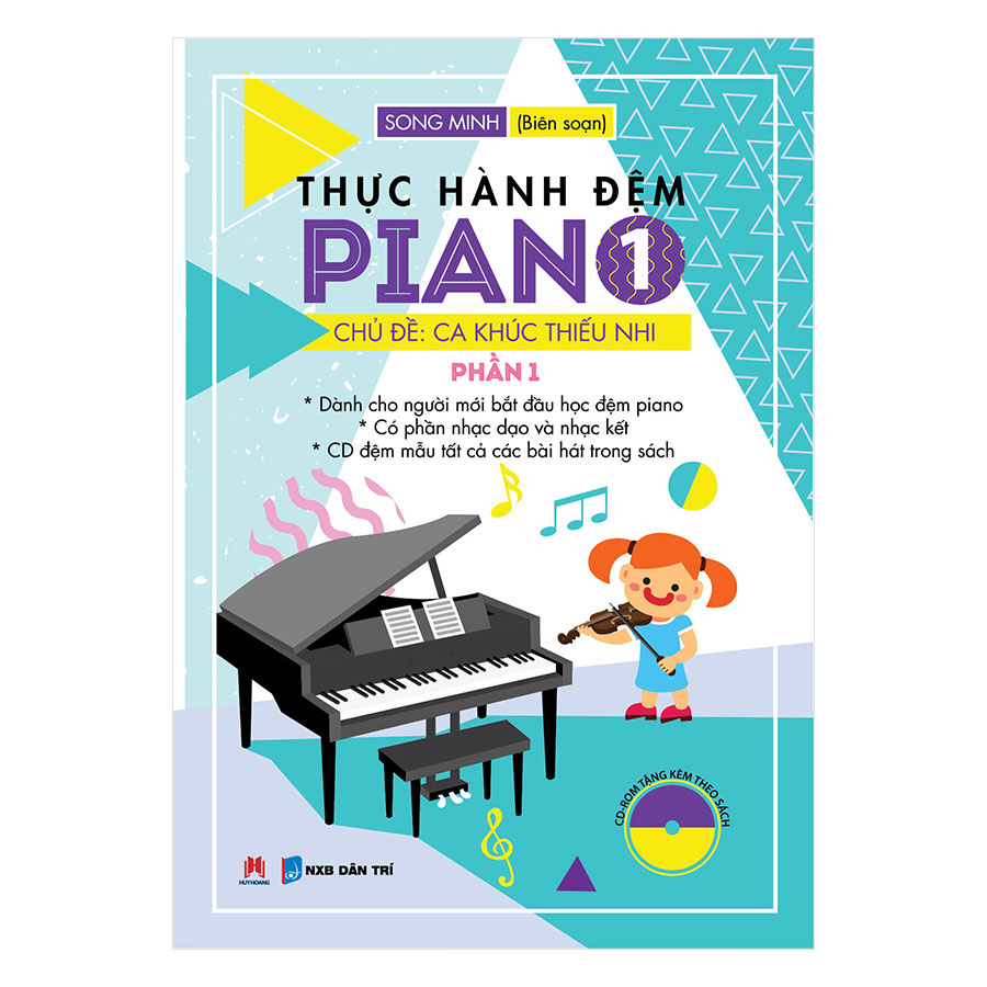 Thực Hành Đệm Piano - Chủ Đề: Ca Khúc Thiếu Nhi (Phần 1)