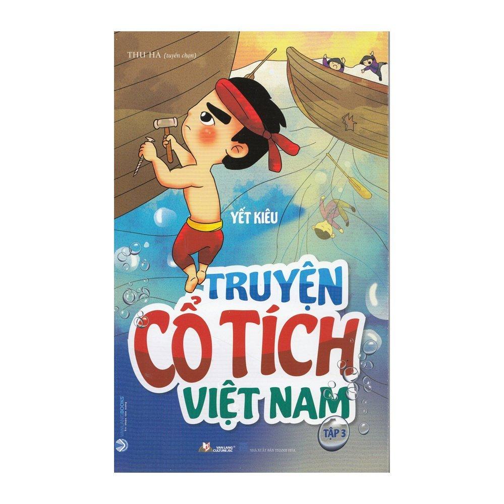 Truyện cổ tích Việt Nam Tập 3 - Yết Kiêu